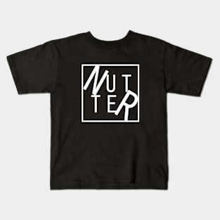 Nutter Kids T-Shirt